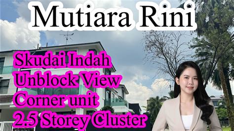 JB Property 新山房地产 Mutiara Rini Cluster YouTube