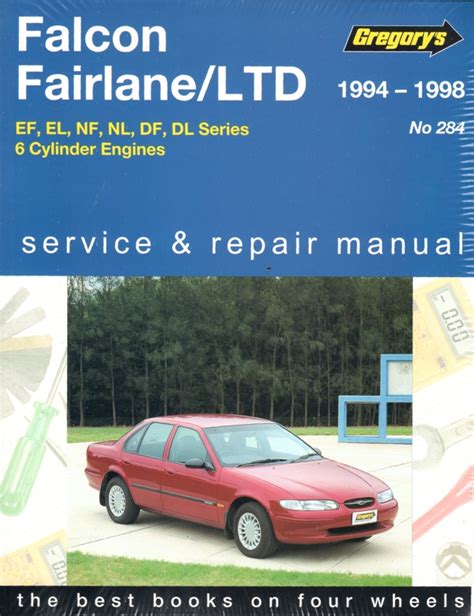 Ford Falcon Fairlane LTD 1994 1998 Gregorys Service Repair Manual