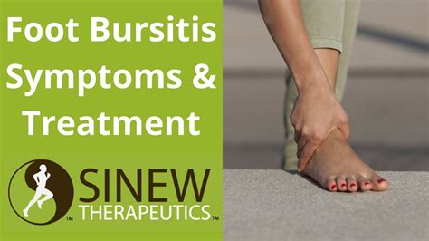 Foot Bursitis Symptoms And Treatment Youtube