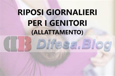 Riposi Orari Giornalieri Per I Genitori C D Allattamento DB