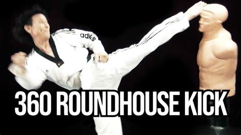 Taekwondo 360 Roundhouse Kick Tutorial TaekwonWoo YouTube