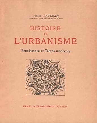 Amazon Fr Histoire De L Urbanisme Renaissance Et Temps Modernes