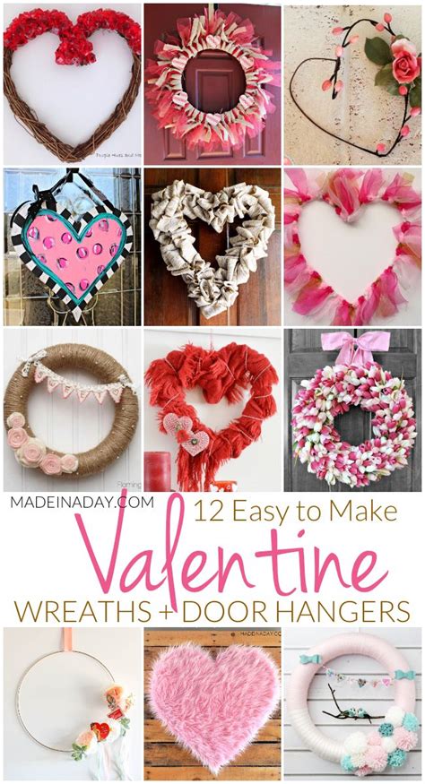 12 Easy To Make Valentine Wreaths Door Hangers Diy Valentines Day