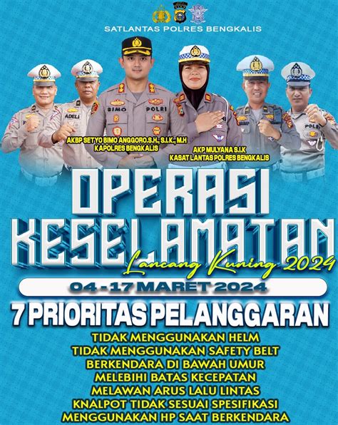 Operasi Keselamatan Lancang Kuning Berikut Pesan Kapolres