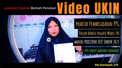 Video UKIN Praktik Pembelajaran PPG Daljab Bahasa Inggris Model PBL