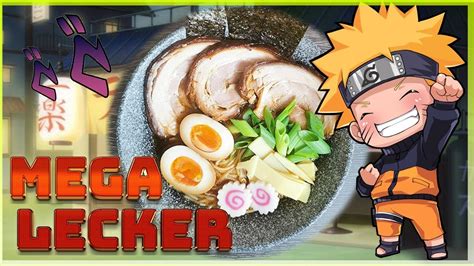 Das Leckerste Ramen Rezept Zum Selber Machen Naruto Youtube