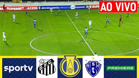 Santos X Paysandu Ao Vivo Imagens Brasileir O S Rie B Jogo