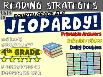 Reading Strategies Fourth Grade Ela Jeopardy Handouts Interactive