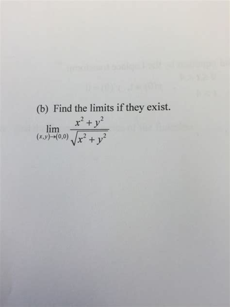 Solved Find The Limits If They Exist Lim X Y Rightarrow Chegg