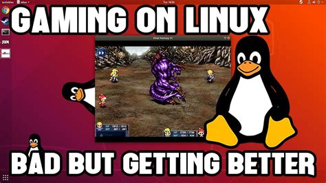 Gaming On Linux Is Still Awful But It S Getting Better YouTube