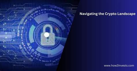Navigating the Crypto Landscape: A Comprehensive Guide
