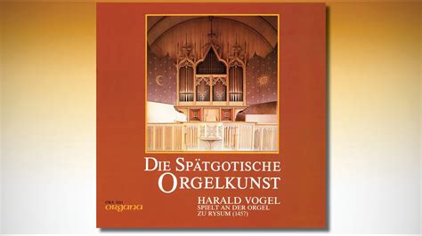 Harald Vogel spielt an der Orgel zu Rysum 1457 spätgotische