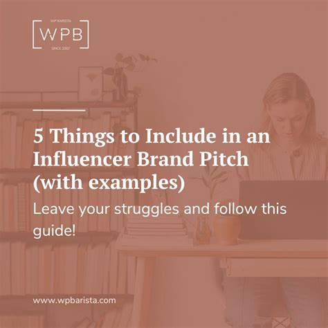 5 Things To Include In An Influencer Brand Pitch With Examples