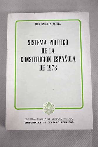 Sistema Politico Constitucion Espa Ola Sin Coleccion Sanchez Agesta