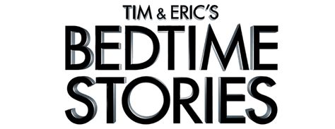 Tim And Erics Bedtime Stories Logopedia Fandom