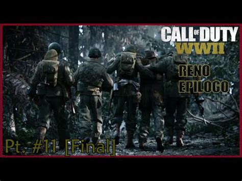 O RENO EPÍLOGO CALL OF DUTY WWII Pt 11 Final YouTube