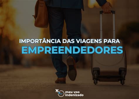 Viajar Empreender Meu Voo Indenizado