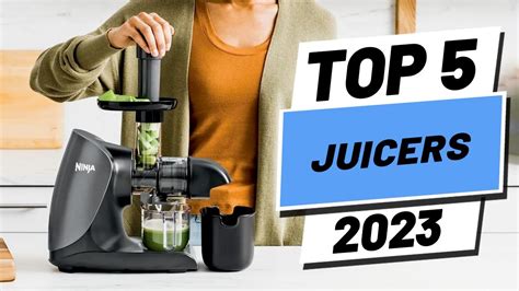 Top 5 BEST Juicers Of 2023 YouTube