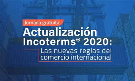 Incoterms 2020 Conozca Las Nuevas Reglas Del Comercio Exterior Wolff