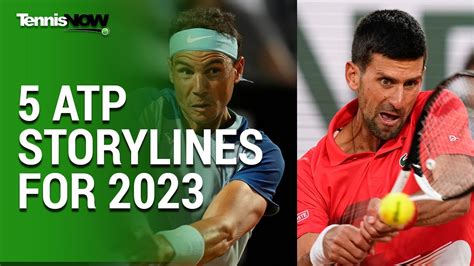 5 ATP Storylines for 2023 - Win Big Sports