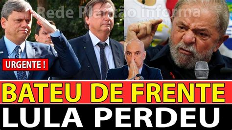 URGENTE BATEU DE FRENTE LULA BOLSONARO COMEMORA YouTube