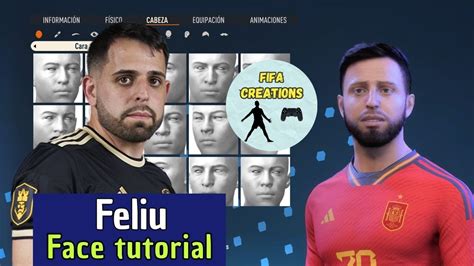 Cómo Crear A Feliu Kings League En Fifa 23 Fifa Face Tutorial Clubes