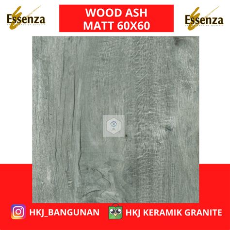 Jual Granit Lantai Essenza Wood Ash X Kualitas Grade A Kota