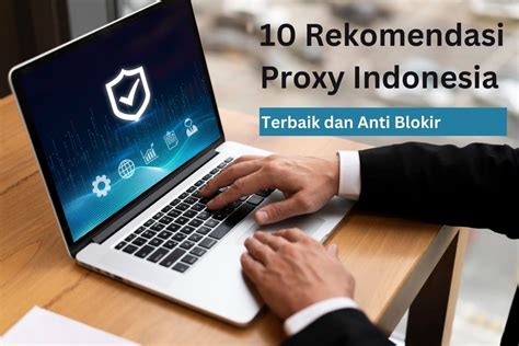 rekomendasi proxy indonesia terbaik  anti blokir abiphone
