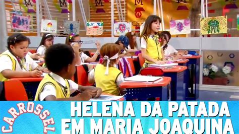 Maria Joaquina Leva Patada De Professora Helena Carrossel Youtube