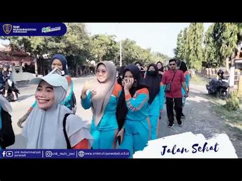 Jalan Sehat Smk Muhammadiyah Purwodadi Grobogan Youtube