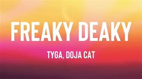 Freaky Deaky Tyga Doja Cat On Screen Lyrics Youtube