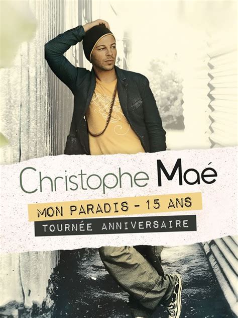 Christophe Ma Son Premier Album Mon Paradis F Te Ses Ans