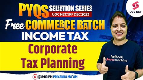 Ugc Net Dec Commerce Ugc Net Income Tax Corporate Tax Planning