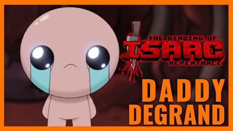 The Binding Of Isaac Repentance Is Here Daddy Degrand Plays The Binding Of Isaac Repentance