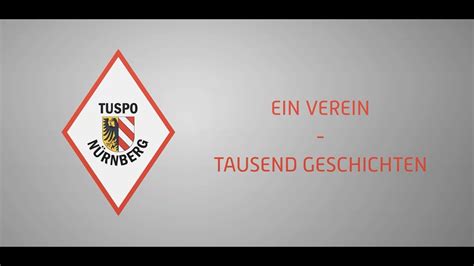 Tuspo N Rnberg Ein Verein Tausend Geschichten Youtube