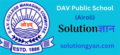 DAV Public School Airoli - SolutionGyan