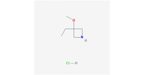 Buy Premium High Quality 3 Ethyl 3 Methoxyazetidine Hydrochloride Best