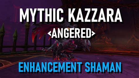 Mythic Kazzara Enhancement Shaman POV Dragonflight 10 1 Waves