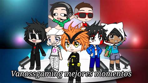 Vanossgaming Best Moments Parte 2 Versión Gacha Club 😂😂 Youtube