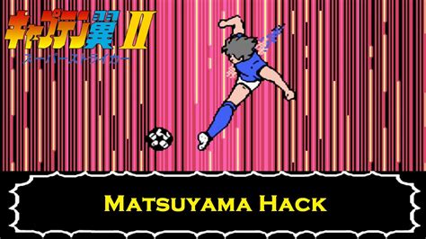 Captain Tsubasa Vol Ii Super Striker Matsuyama Hack Gaming