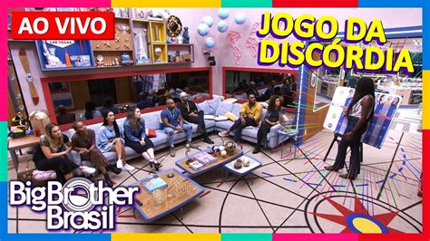 BBB 23 AO VIVO Jogo da Discórdia AO VIVO 10 04 2023 BIG BROTHER