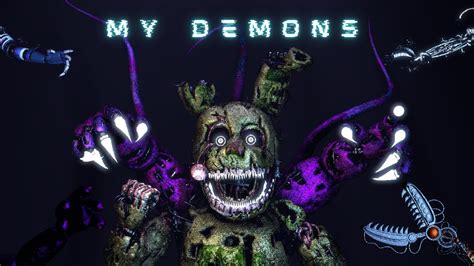 SFM FNAF My Demons Acoustic Version By Starset YouTube