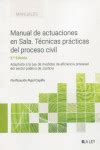 Manual De Actuaciones En Sala T Cnicas Pr Cticas Del Proceso Civil