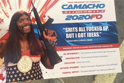 President Camacho’s 2020FO Campaign points : r/idiocracy