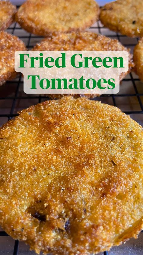 Fried Green Tomatoes Artofit