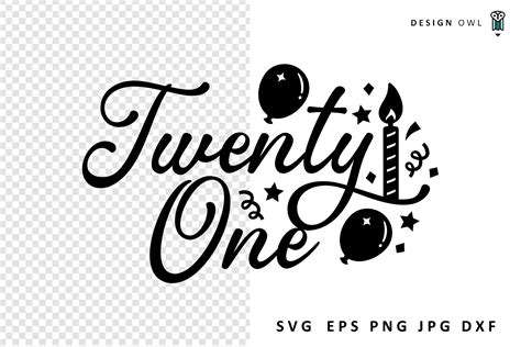 Twenty One 21st Birthday Svg Graphic By Design Owl · Creative Fabrica