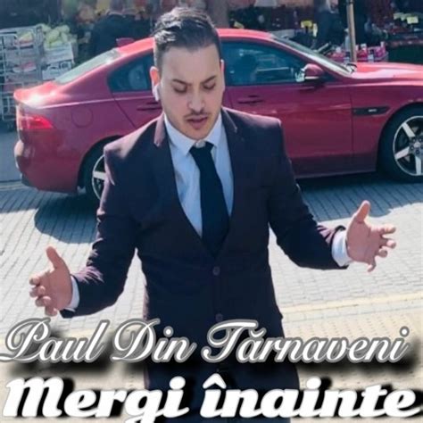 Stream Paul Din Târnăveni Mergi Inainte Clip Oficial 2023 by Paul