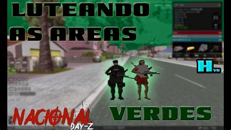 Invadindo As Reas Verdes Nacional Dayz Samp Android Pc Feat