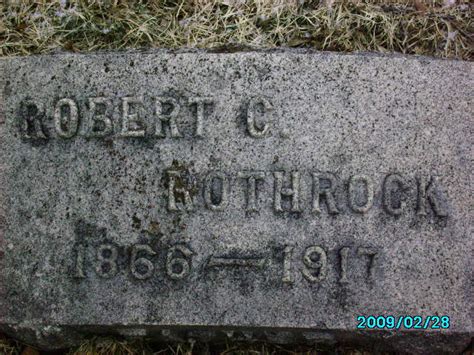 Robert Charles Rothrock 1866 1917 Find a Grave äreminne