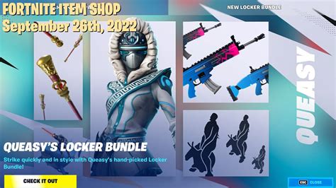 Fortnite Item Shop September 26th 2022 Queasy S Locker Bundle